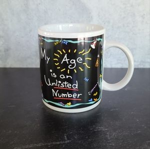 Vintage My Age is an Unlisted Number Mug